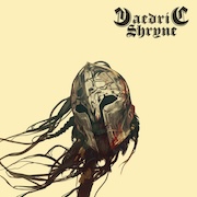 Daedric Shryne: Daedric Shryne